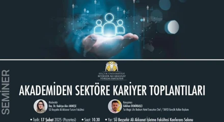 Akademiden Sektöre Kariyer Toplantıları